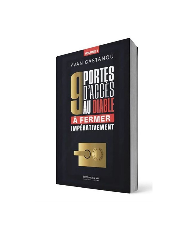 9 portes d'accès au diable à ferme impérativement vol 1