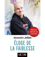 Eloge de la faiblesse - librairie 7 ici