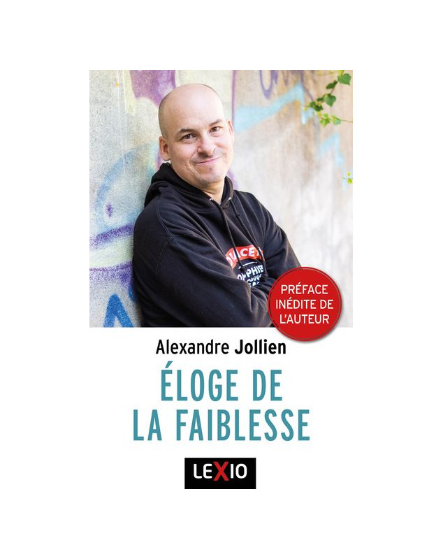 Eloge de la faiblesse - librairie 7 ici