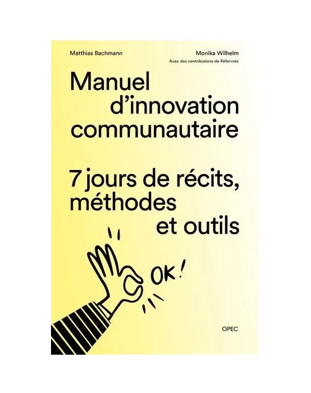 Manuel d'innovation communautaire Manuel d'innovation communautaire