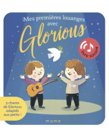 Mes premières louanges avec Glorious - Librairie chrétienne 7ici