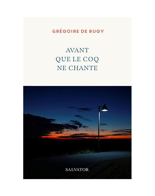 Avant que le coq ne chante - Librairie 7 ici Avant que le coq ne chante - Librairie 7 ici