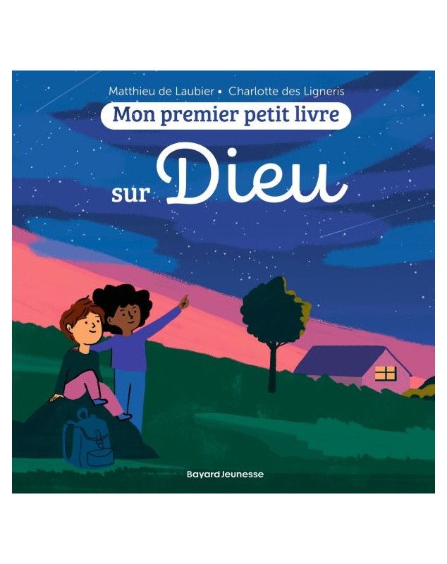 Mon premier petit livre sur Dieu - Librairie 7 ici Mon premier petit livre sur Dieu - Librairie 7 ici