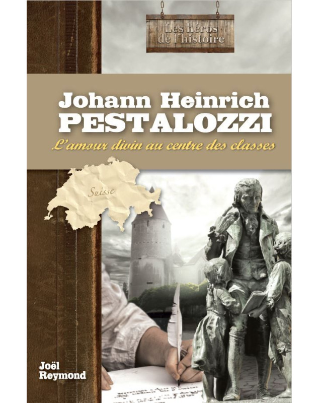 Johann Heinrich Pestalozzi - Librairie 7 ici