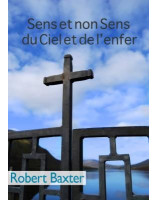 Sens et non-sens du ciel et de l'enfer - Librairie 7 ici