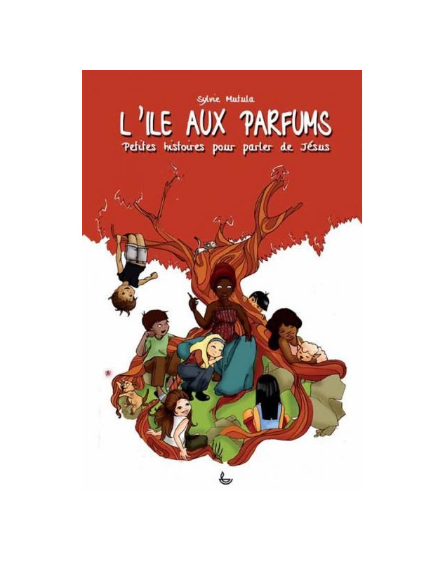 L'île aux parfums - Librairie 7 ici