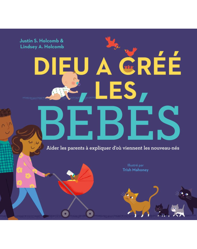 Dieu a créé les bébés - Librairie 7 ici