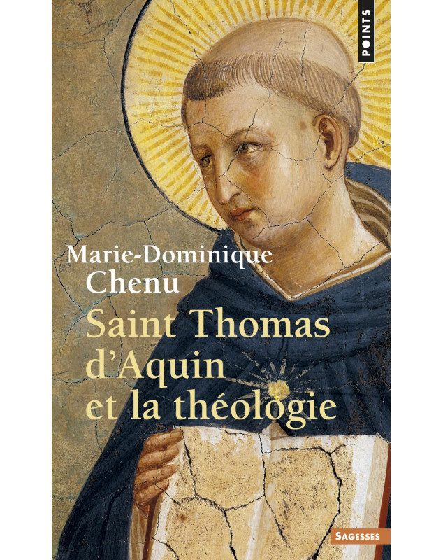 Saint Thomas d'Aquin et la théologie - Librairie 7 ici