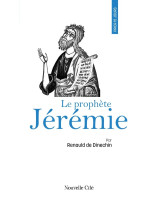 Prier 15 jours avec le prophète Jérémie - Librairie 7 ici