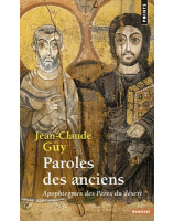 Paroles des anciens - Librairie 7 ici