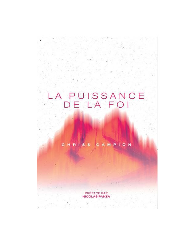 La puissance de la foi - Librairie chrétienne 7ici La puissance de la foi - Librairie chrétienne 7ici