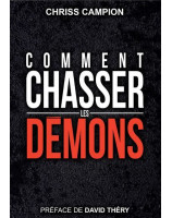 Comment chasser les demons