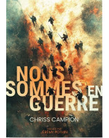 Nous sommes en guerre - Librairie chrétienne 7ici