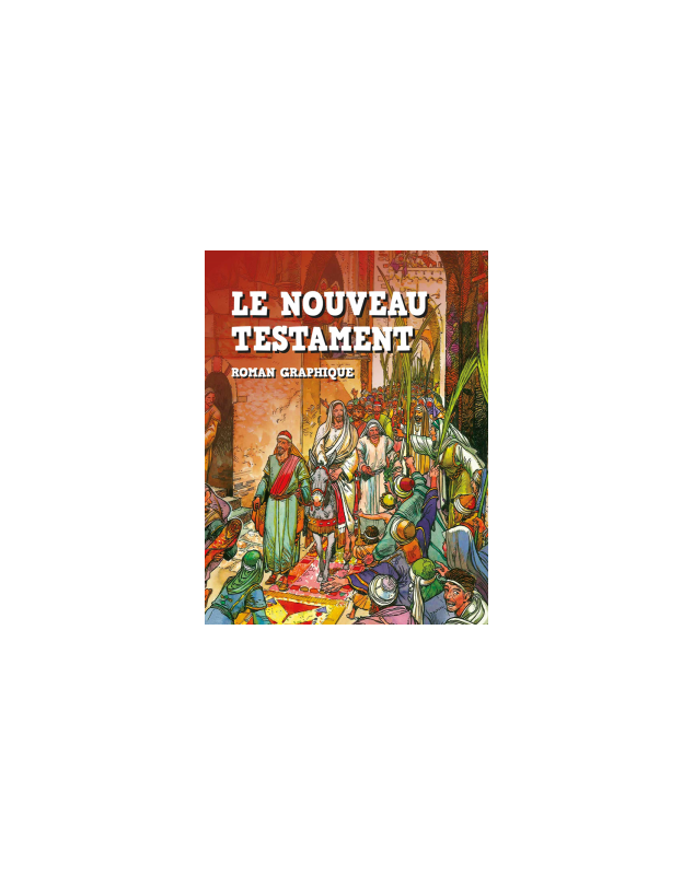 Nouveau testament en BD roman graphique - Librairie 7 ici