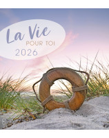 Calendrier la vie pour toi en francais 2026 - Librairie 7 ici