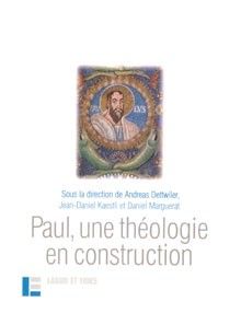 Paul, une théologie en construction