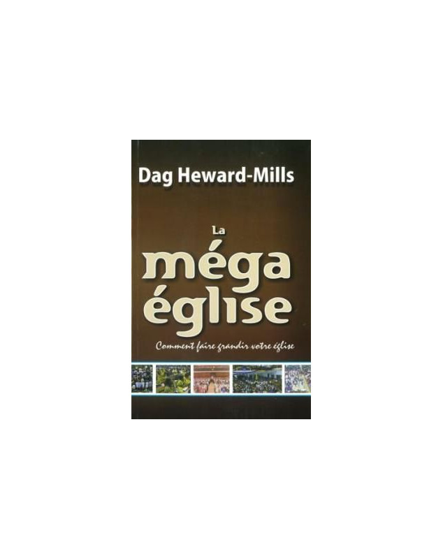 La méga église - Librairie chrétienne 7ici La méga église - Librairie chrétienne 7ici