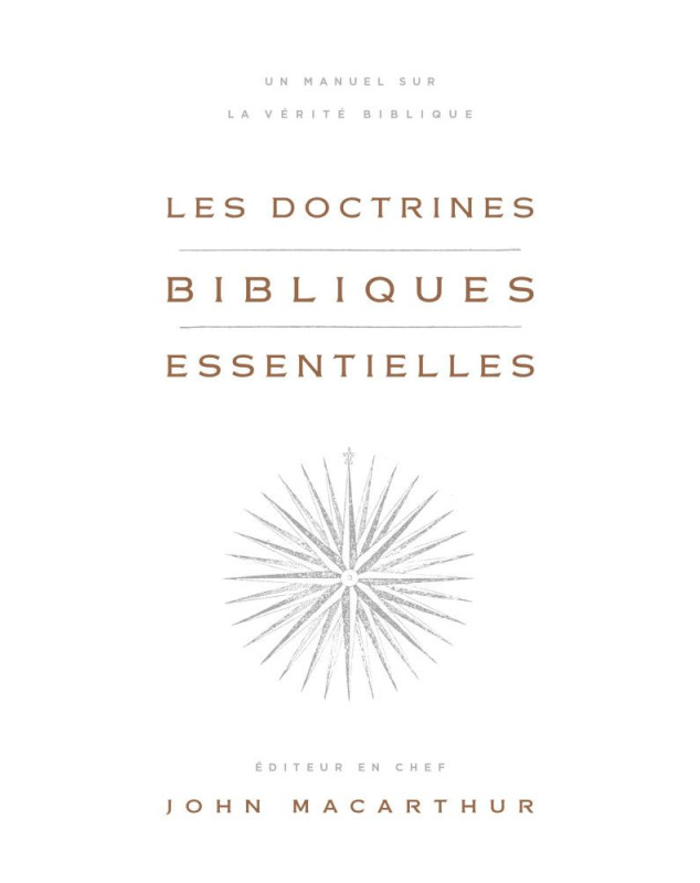 Les doctrines bibliques essentielles