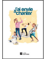 J'ai envie de chanter - Chants 197 à 235