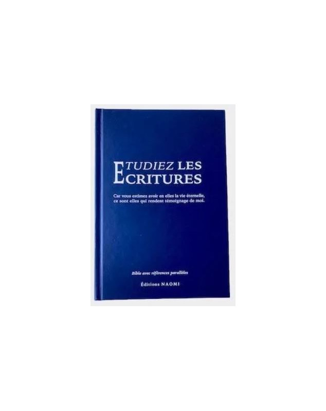 Etudiez les Ecritures
