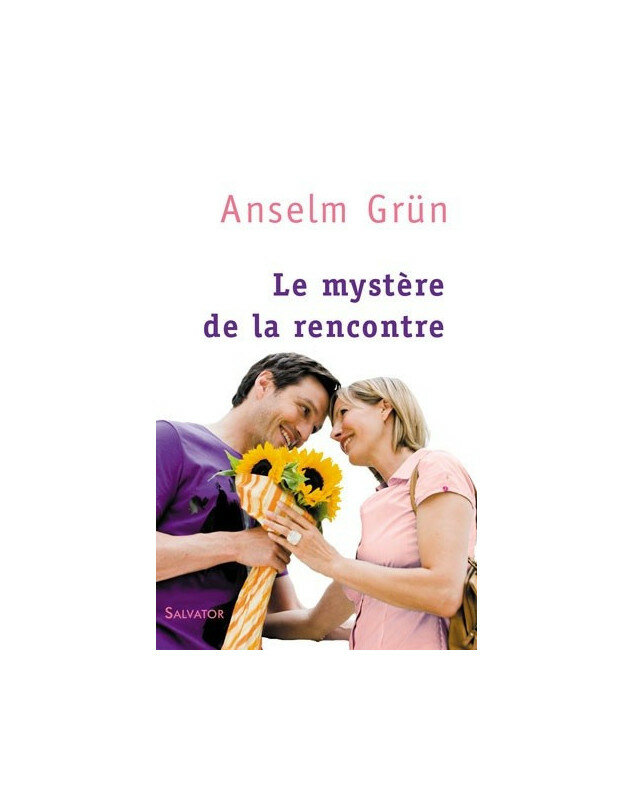 Le mystère de la rencontre