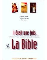 Il était une fois... la Bible