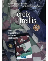 Une croix sur le treillis - Librairie chrétienne 7ici