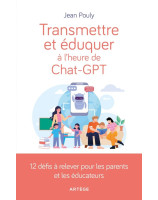 Transmettre et éduquer à l'heure de Chat-gpt