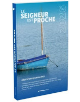 Le Seigneur est proche, méditations journalières broché 2026 - Librair