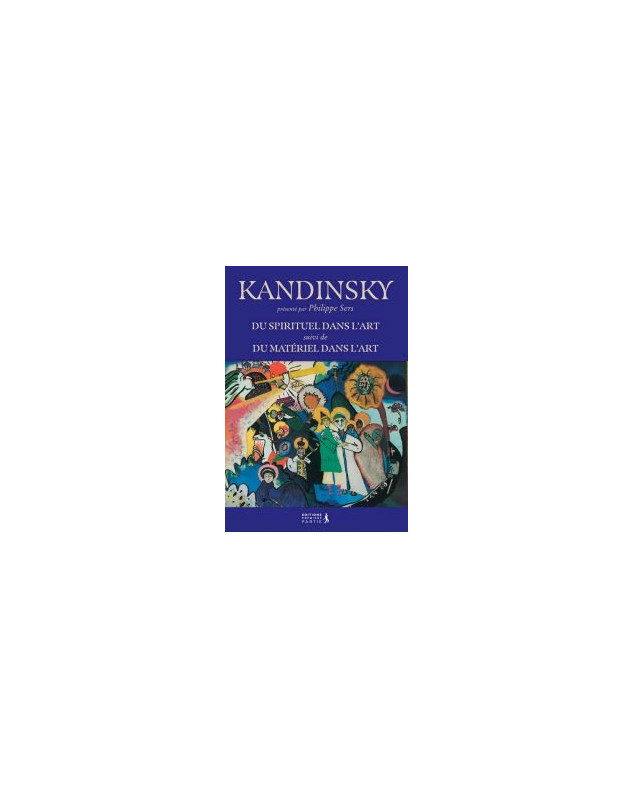 Kandinsky : Du spirituel dans l'art - Librairie chrétienne 7ici