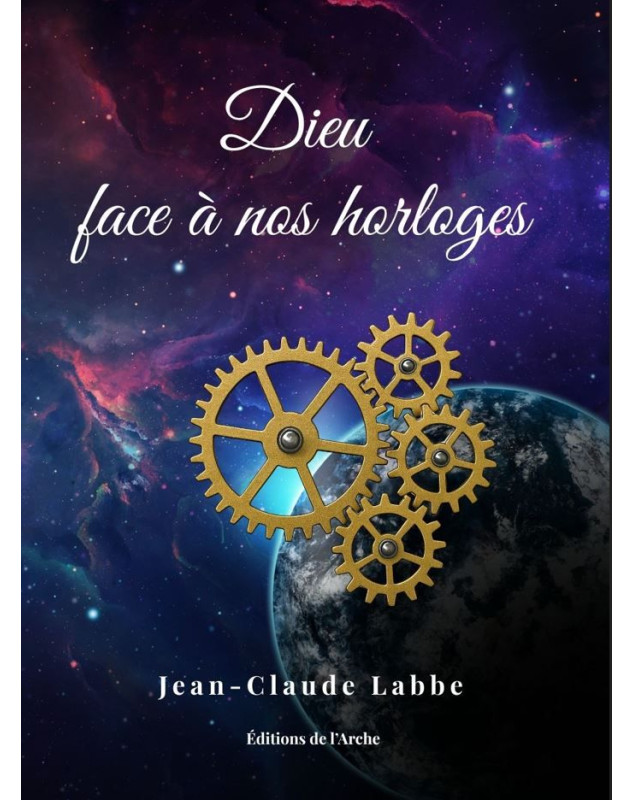 Dieu face à nos horloges