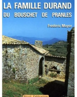 La famille Durand du Bouschet de Pranles