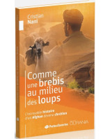 Comme une brebis au milieu des loups - Librairie chrétienne 7ici