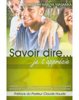 Savoir dire je t'apprécie