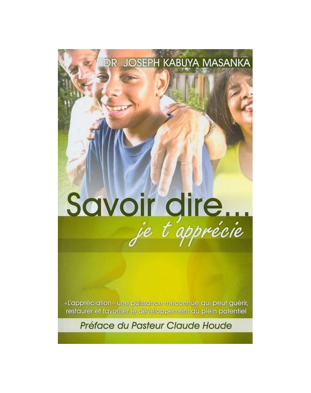 Savoir dire je t'apprécie