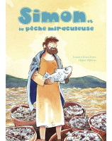 Simon et la pêche miraculeuse - Librairie chrétienne 7ici