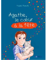 Agathe, le coeur à la fête