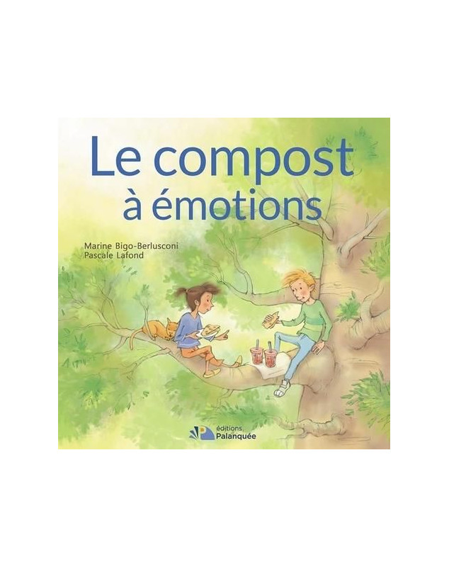 Le compost à émotions - Librairie chrétienne 7ici