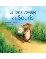 Le long voyage de Souris - Librairie chrétienne 7ici
