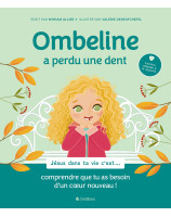 Ombeline a perdu une dent