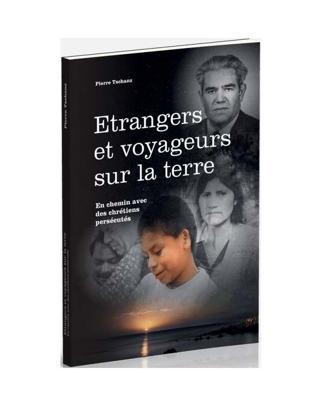 Etrangers et voyageurs sur la terre
