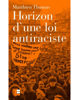 Horizon d'une loi antiraciste - Librairie 7 ici