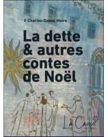 La dette et autres contes de Noel - Librairie 7 ici