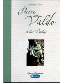 Pierre Valdo et les Vaudois