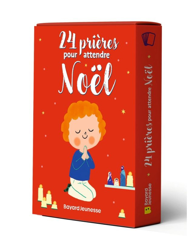 24 prières pour attendre Noël
