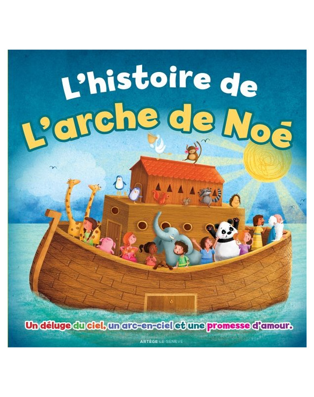 L'histoire de l'arche de Noé