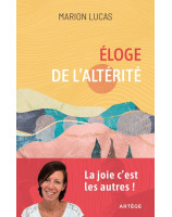Eloge de l'altérité