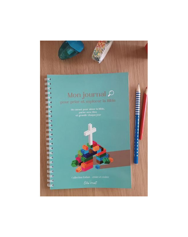 Mon journal pour prier et explorer la Bible