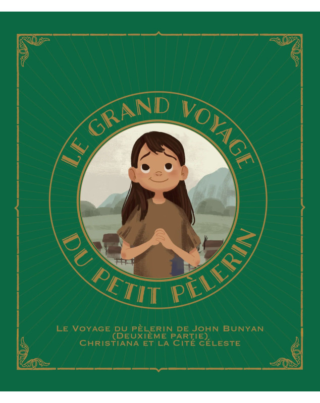 Le grand voyage du petit pèlerin - Volume 2