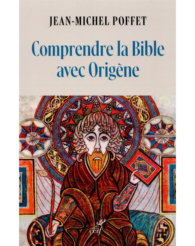 Comprendre la Bible avec Origène